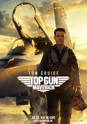 Top Gun: Maverick - Plakat, Foto: Paramount, Lizenz: Paramount