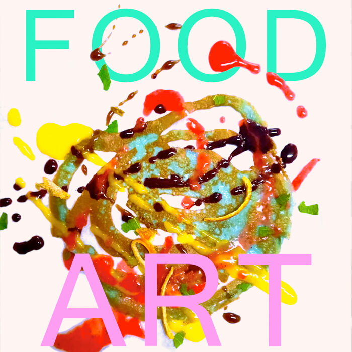 Food Art, Foto: Nicloe Hofen