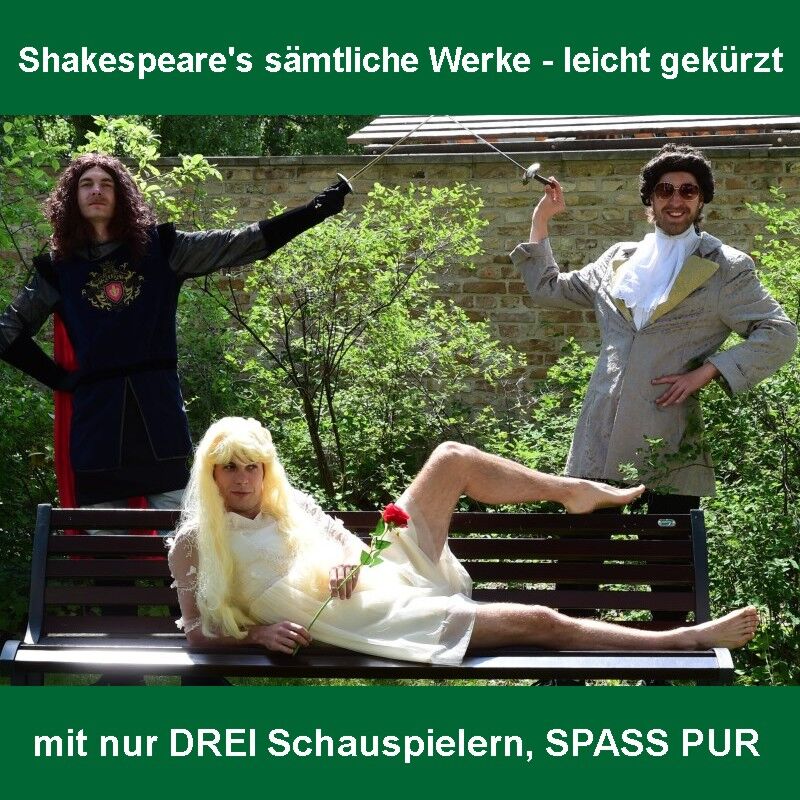 Shakespeares sämtliche Werke - leicht gekürzt, Foto: Schlossfestspiele Ribbeck, Lizenz: Schlossfestspiele Ribbeck